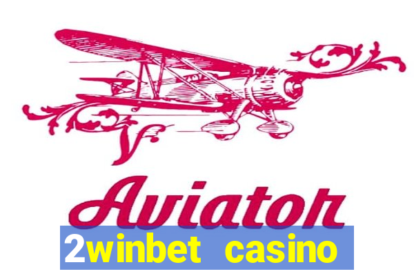 2winbet casino sister sites