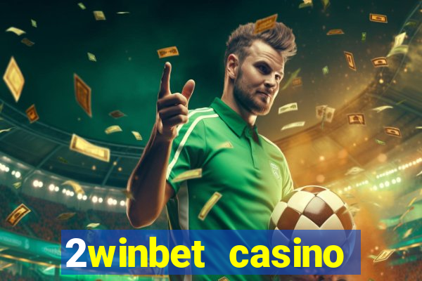 2winbet casino sister sites