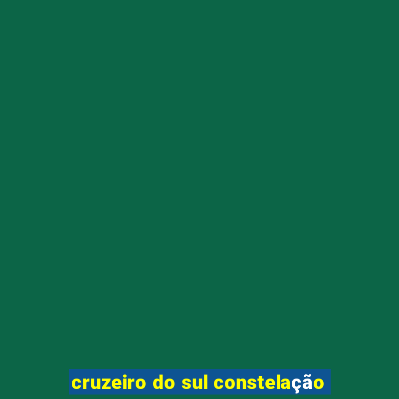 cruzeiro do sul constelação