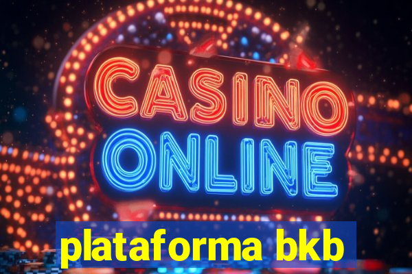 plataforma bkb