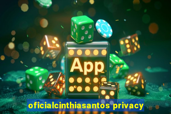 oficialcinthiasantos privacy