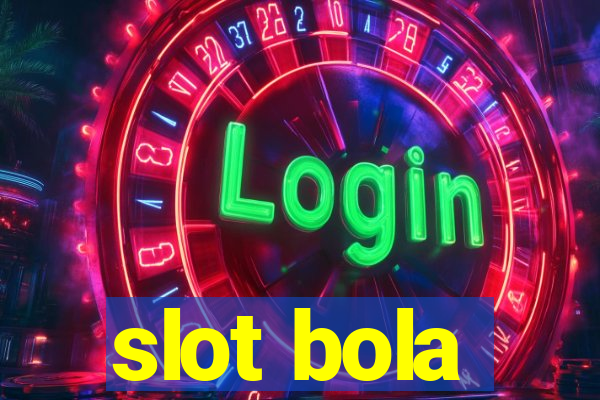 slot bola