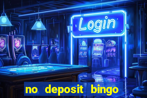 no deposit bingo sites 2021