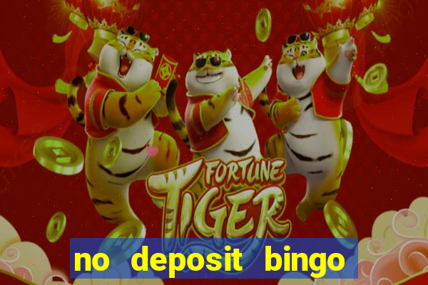 no deposit bingo sites 2021