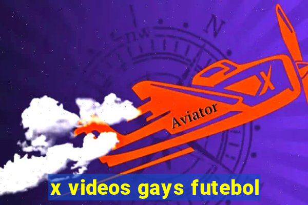 x videos gays futebol