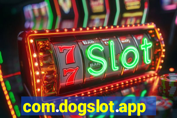 com.dogslot.app