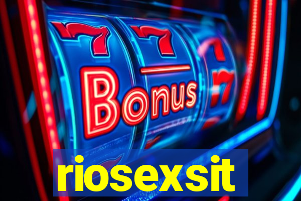 riosexsit