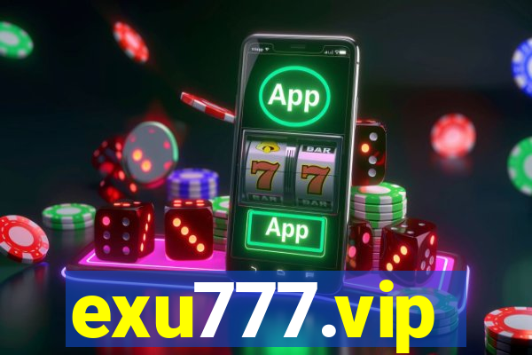 exu777.vip