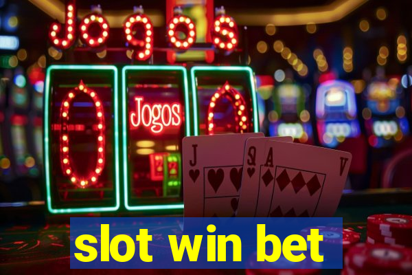 slot win bet