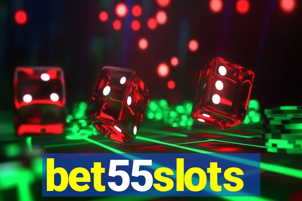 bet55slots