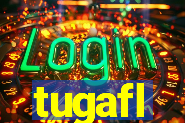 tugafl