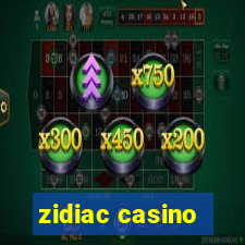 zidiac casino