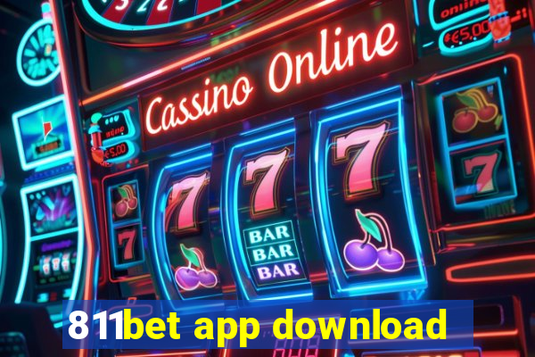 811bet app download