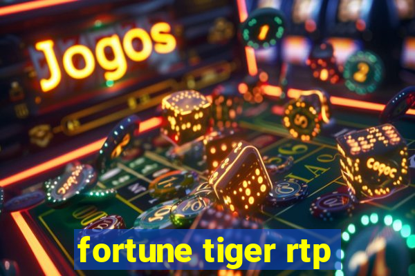 fortune tiger rtp