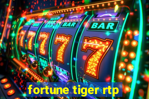 fortune tiger rtp