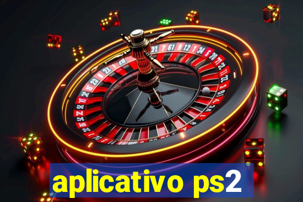 aplicativo ps2