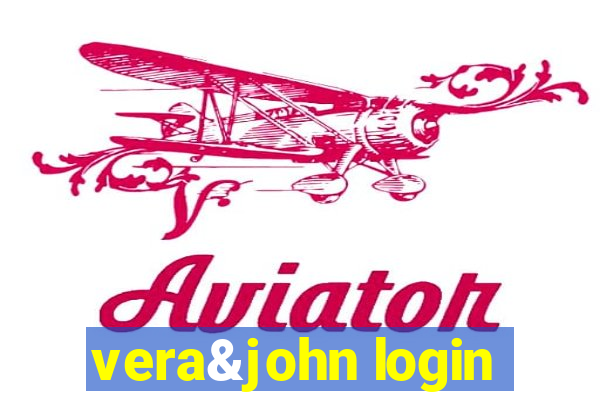 vera&john login