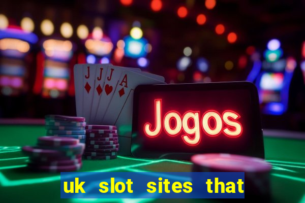 uk slot sites that accept paypal