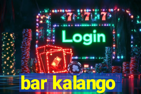 bar kalango