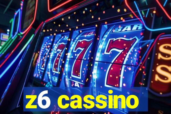 z6 cassino