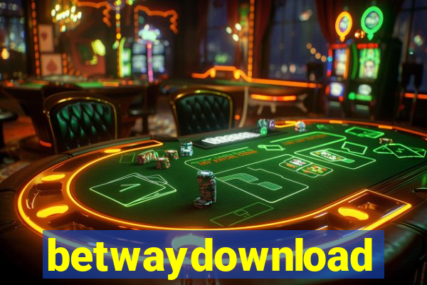 betwaydownload