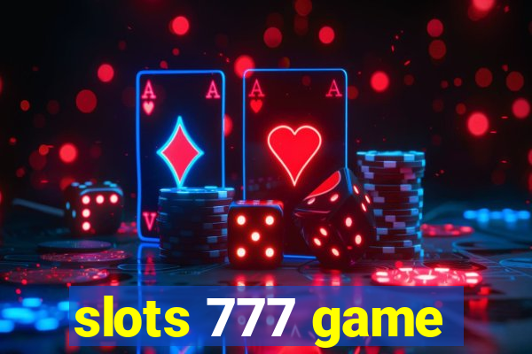 slots 777 game