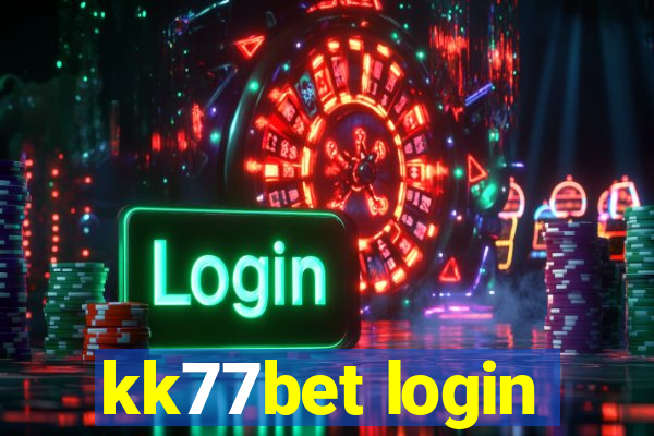 kk77bet login