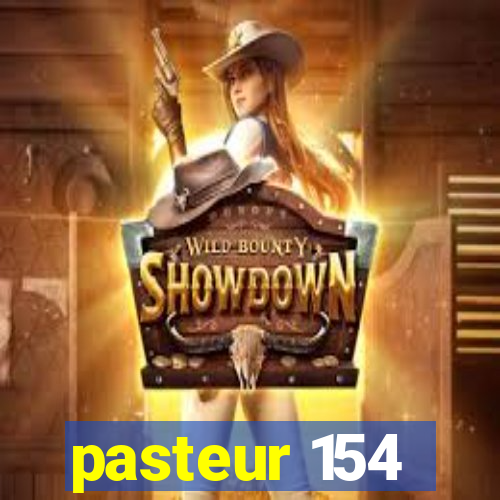 pasteur 154