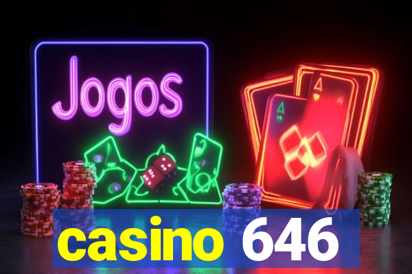 casino 646