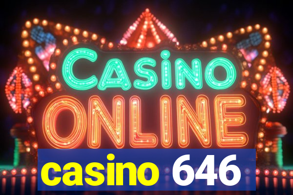 casino 646