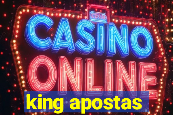 king apostas