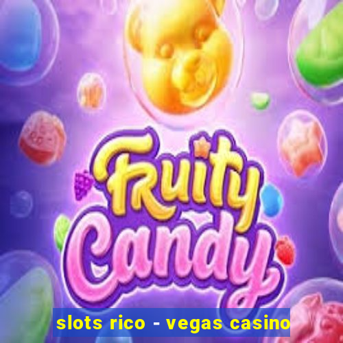 slots rico - vegas casino