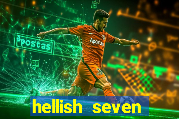 hellish seven deluxe slot online