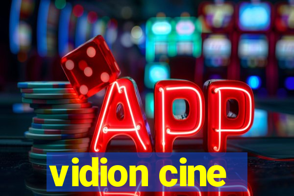 vidion cine