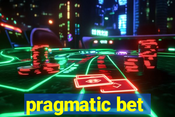 pragmatic bet