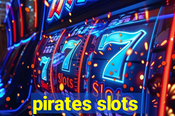 pirates slots