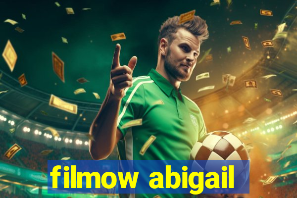 filmow abigail