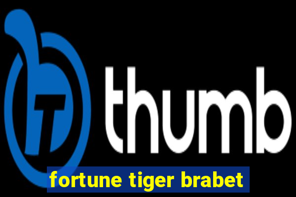 fortune tiger brabet