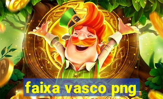 faixa vasco png