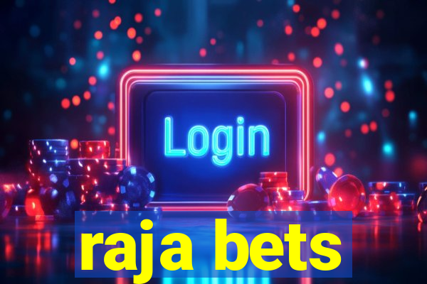 raja bets