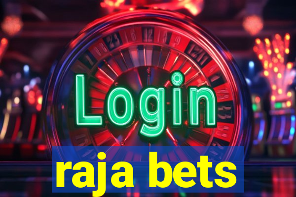 raja bets