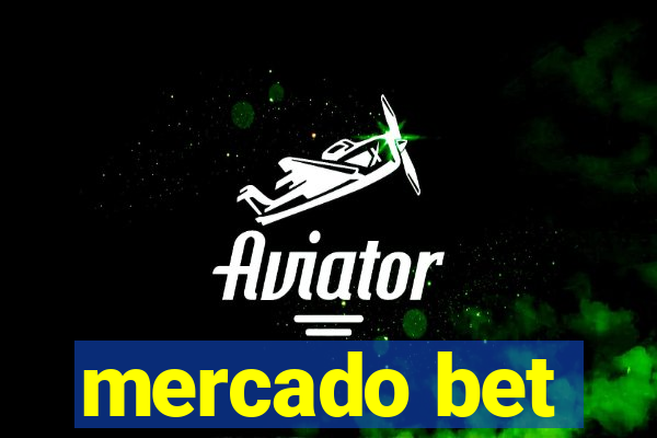 mercado bet