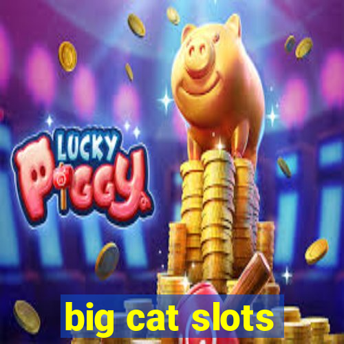 big cat slots