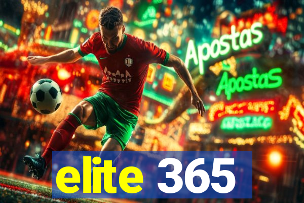 elite 365