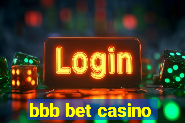 bbb bet casino