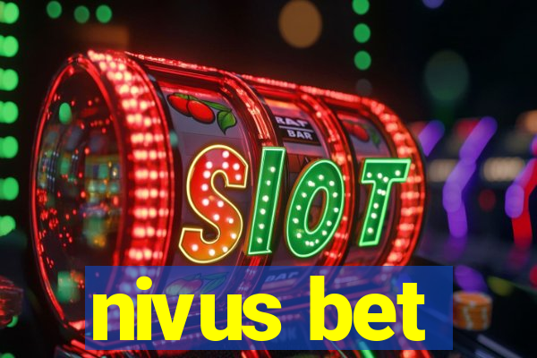 nivus bet