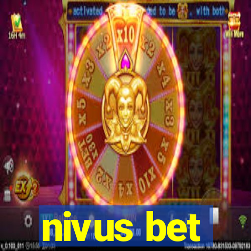 nivus bet