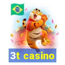 3t casino