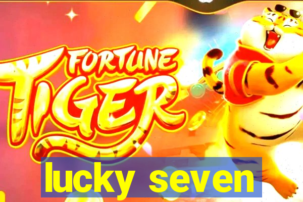 lucky seven