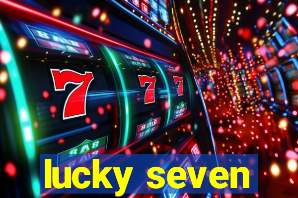 lucky seven